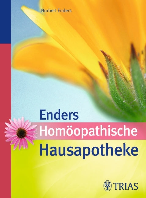 Enders' Homöopathische Hausapotheke (Norbert Enders)