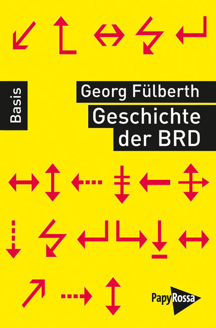 Geschichte der Bundesrepublik Deutschland (Georg Fülberth)