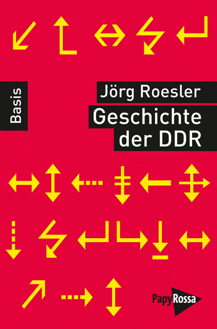 Geschichte der DDR (Jörg Roesler)