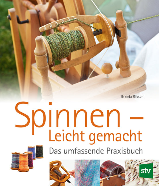 Spinnen - Leicht gemacht (Brenda Gibson)