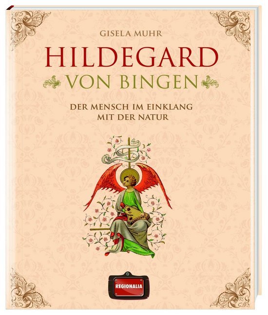 Hildegard von Bingen (Gisela Muhr)