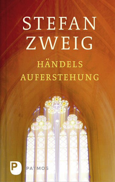 Händels Auferstehung (Stefan Zweig)