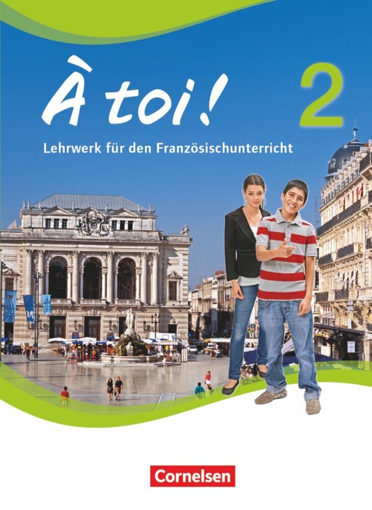 À toi ! - Vier- und fünfbändige Ausgabe ab 2012 - Band 2 (Jürgen Mertens)