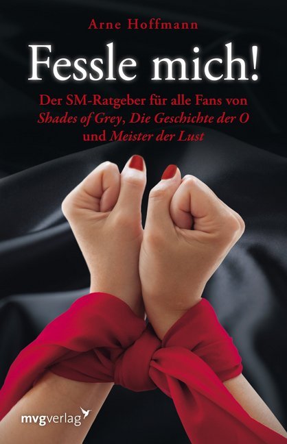 Fessle mich! (Arne Hoffmann)