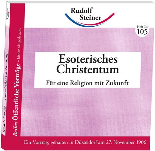 Esoterisches Christentum (Rudolf Steiner)