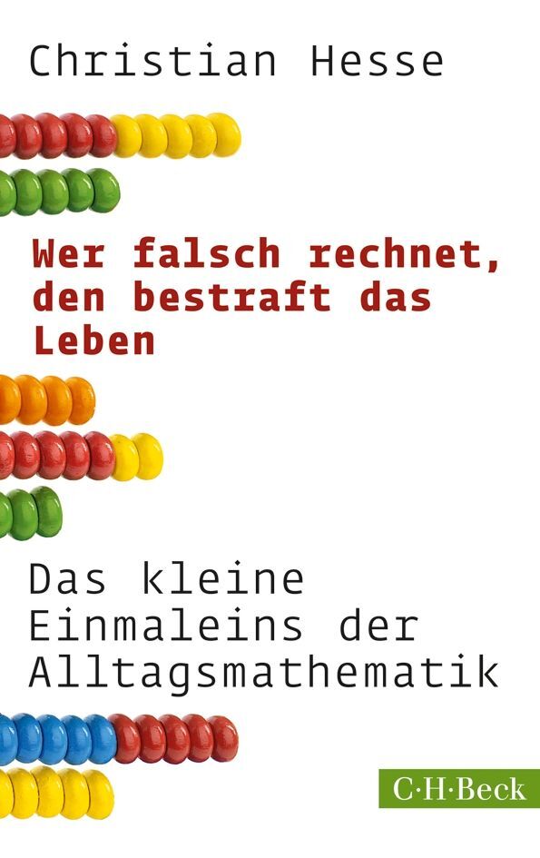 Wer falsch rechnet, den bestraft das Leben (Christian Hesse)