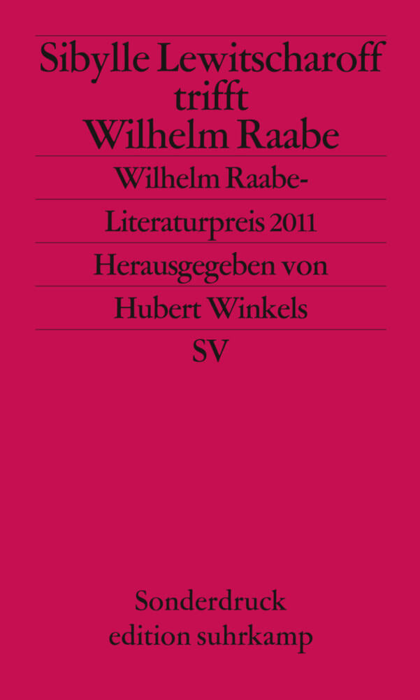 Sibylle Lewitscharoff trifft Wilhelm Raabe (Sibylle Lewitscharoff)