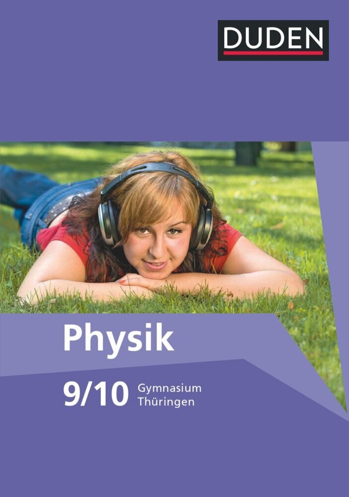 Duden Physik - Gymnasium Thüringen - 9./10. Schuljahr (Lothar Meyer)
