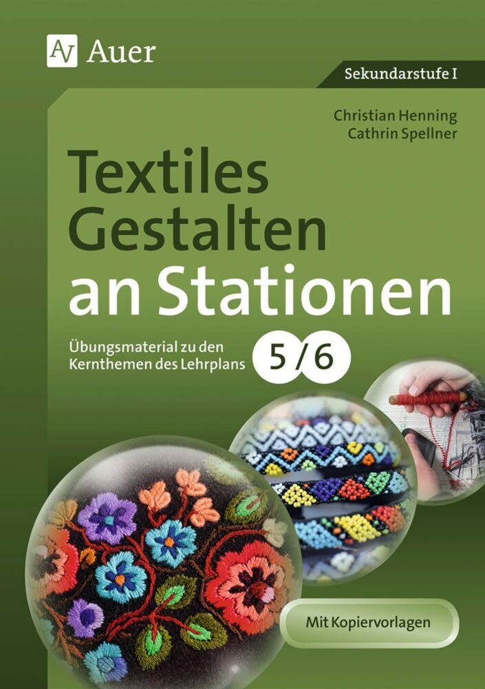 Textiles Gestalten an Stationen 5/6 (Christian Henning)