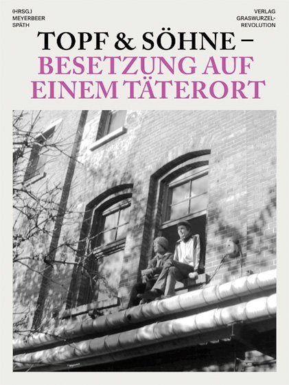 Topf & Söhne - Besetzung auf einem Täterort (Karl Meyerbeer)