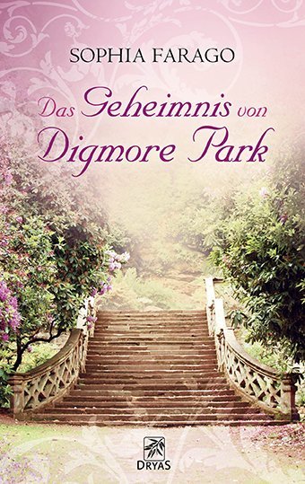 Das Geheimnis von Digmore Park (Sophia Farago)
