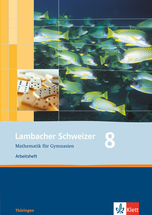 Lambacher Schweizer Mathematik 8. Ausgabe Thüringen