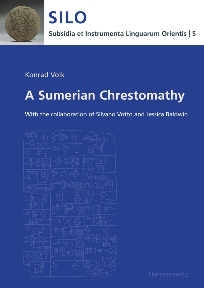 A Sumerian Chrestomathy (Konrad Volk)
