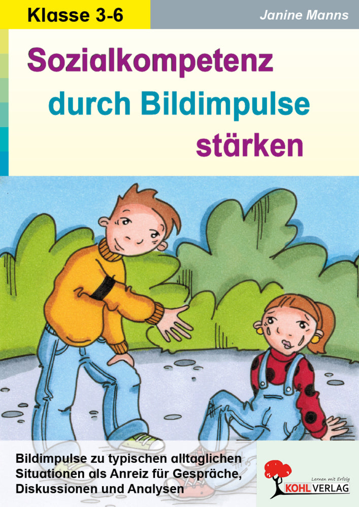 Sozialkompetenz durch Bildimpulse stärken (Janine Manns)