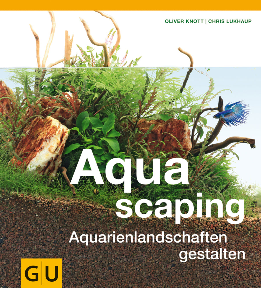 Aquascaping (Oliver Knott)