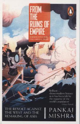 From the Ruins of Empire (Pankaj Mishra)