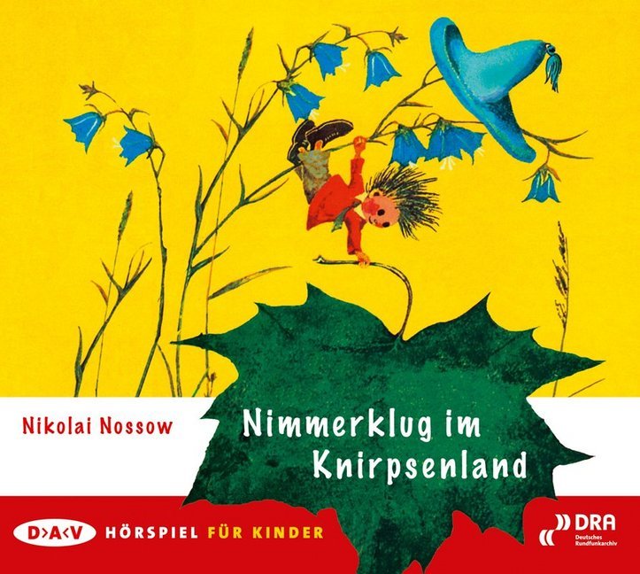 Nimmerklug im Knirpsenland, 1 Audio-CD (Nikolai Nossow)
