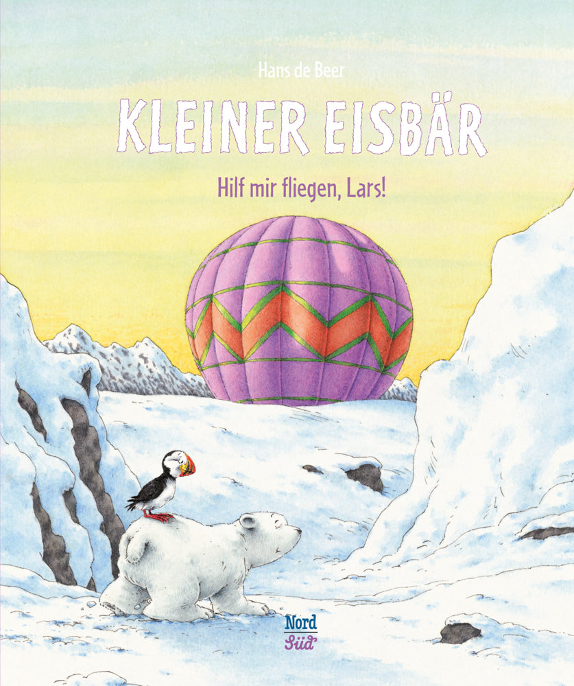 Kleiner Eisbär. Hilf mir fliegen, Lars! (Hans De Beer)