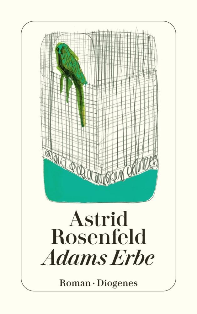 Adams Erbe (Astrid Rosenfeld)