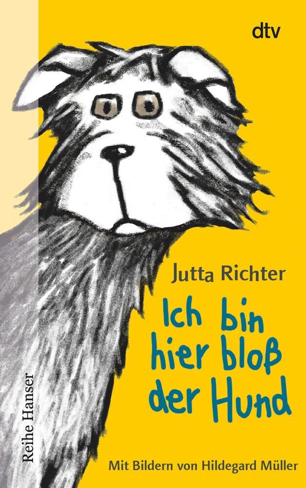 Ich bin hier bloß der Hund (Jutta Richter)