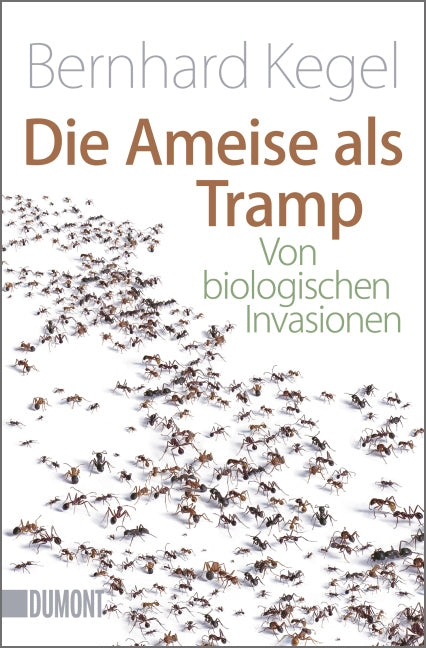 Die Ameise als Tramp (Bernhard Kegel)