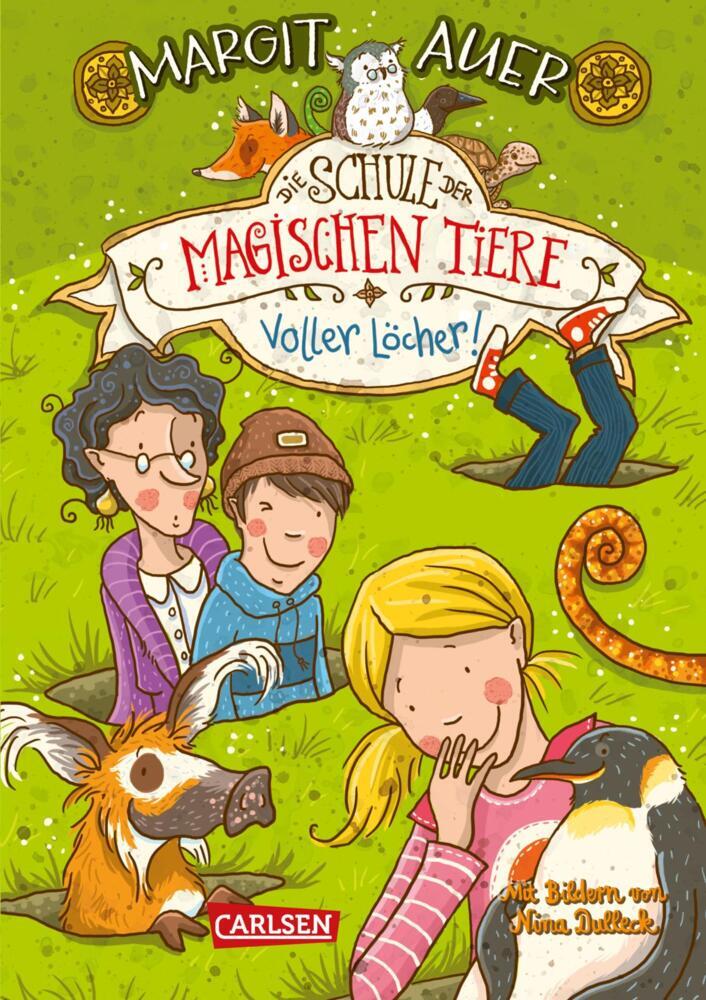 Die Schule der magischen Tiere Erstausstattung 2: Voller Löcher! (Margit Auer)