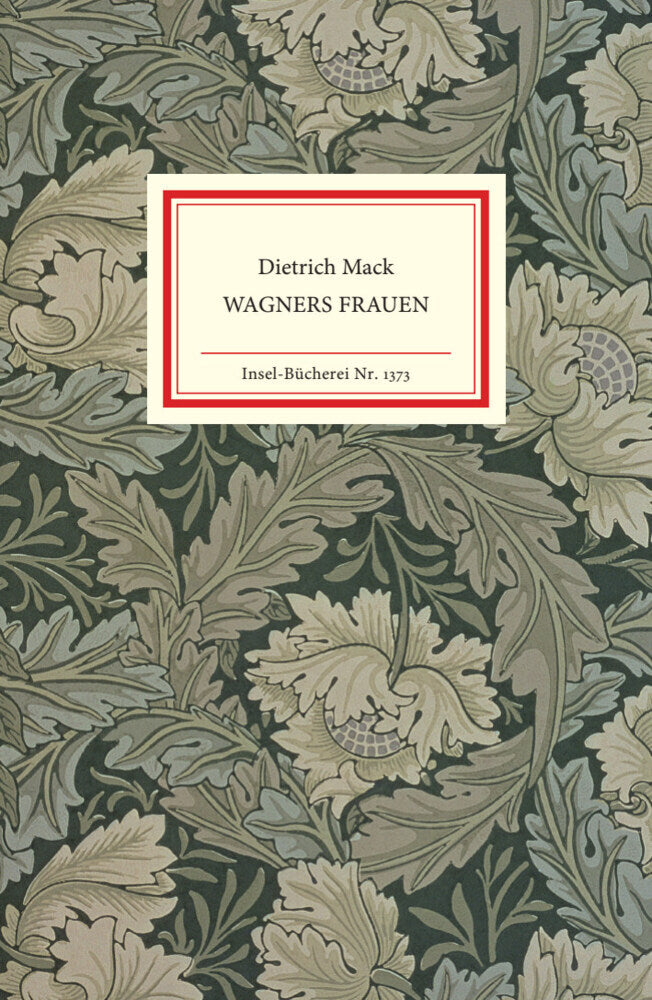 Wagners Frauen (Dietrich Mack)