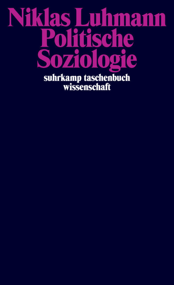 Politische Soziologie (Niklas Luhmann)