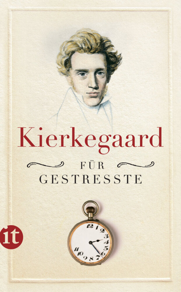 Kierkegaard für Gestresste (Søren Kierkegaard)