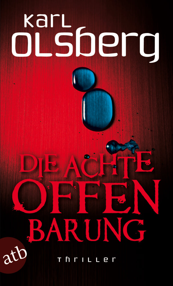 Die achte Offenbarung (Karl Olsberg)