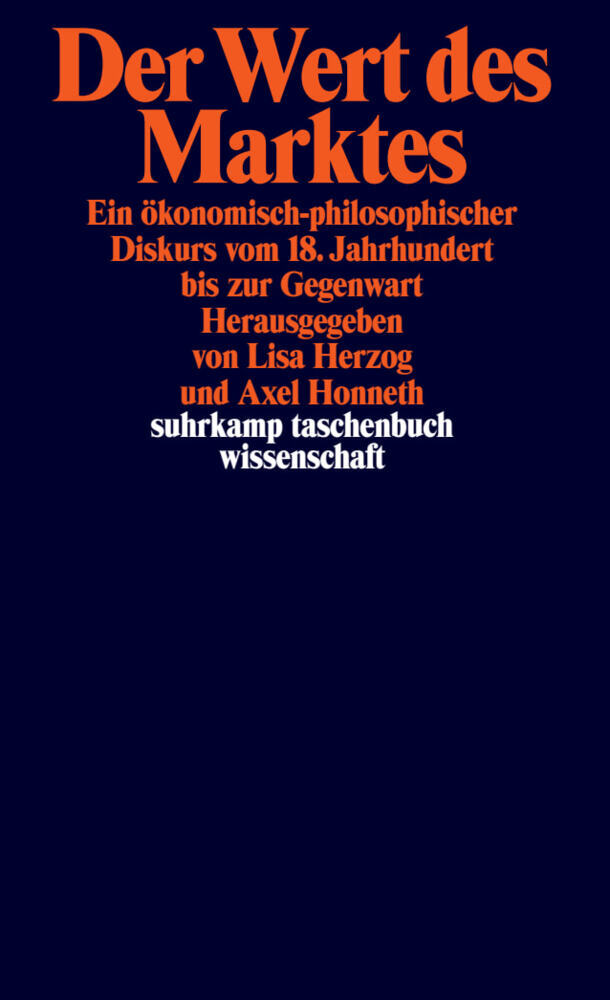 Der Wert des Marktes (Axel Honneth)