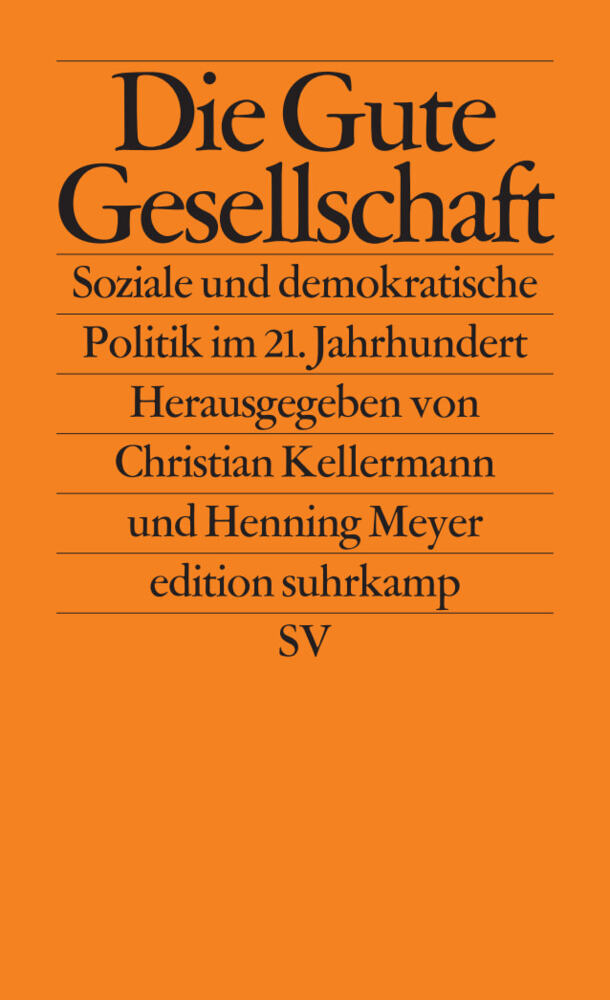 Die gute Gesellschaft (Henning Meyer)