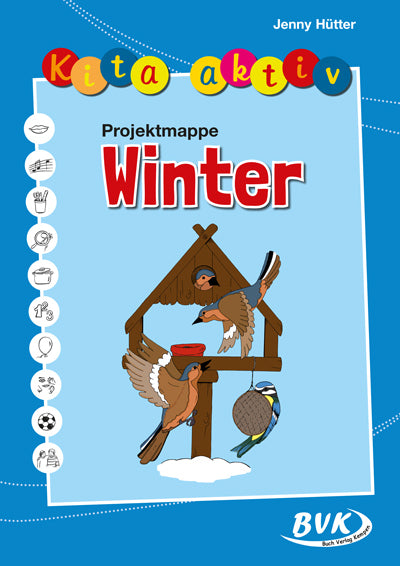 Kita aktiv - Projektmappe Winter (Jenny Hütter)