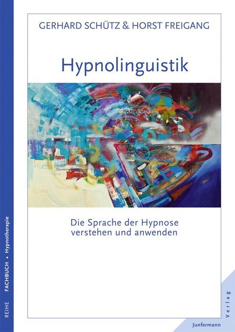 Hypnolinguistik (Gerhard Schütz)