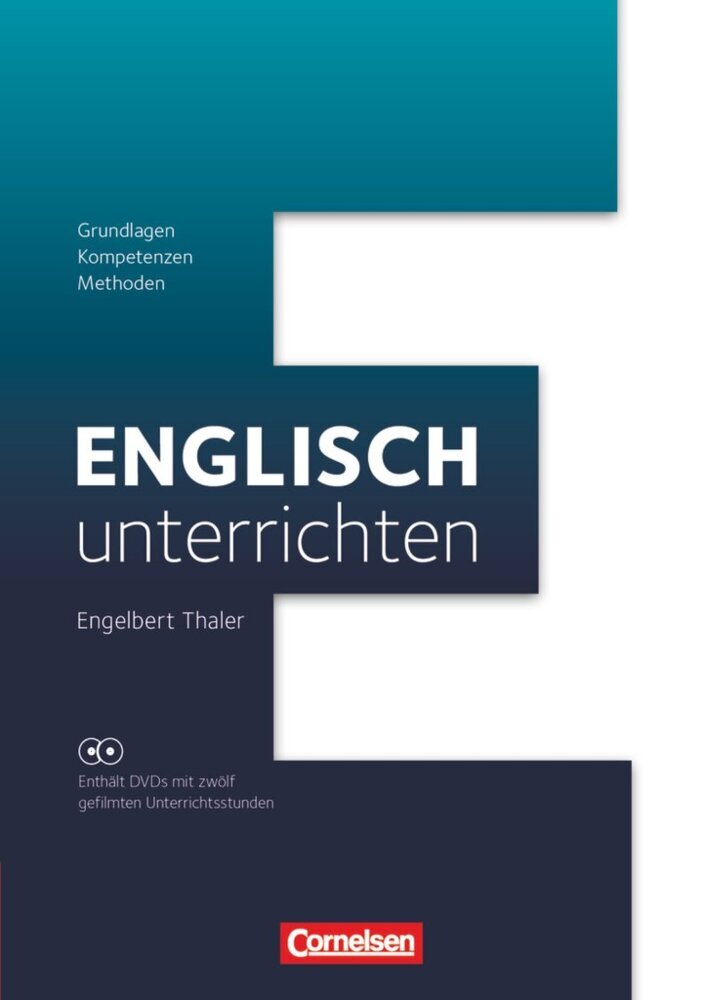 Englisch unterrichten - Fachdidaktik (Engelbert Thaler)