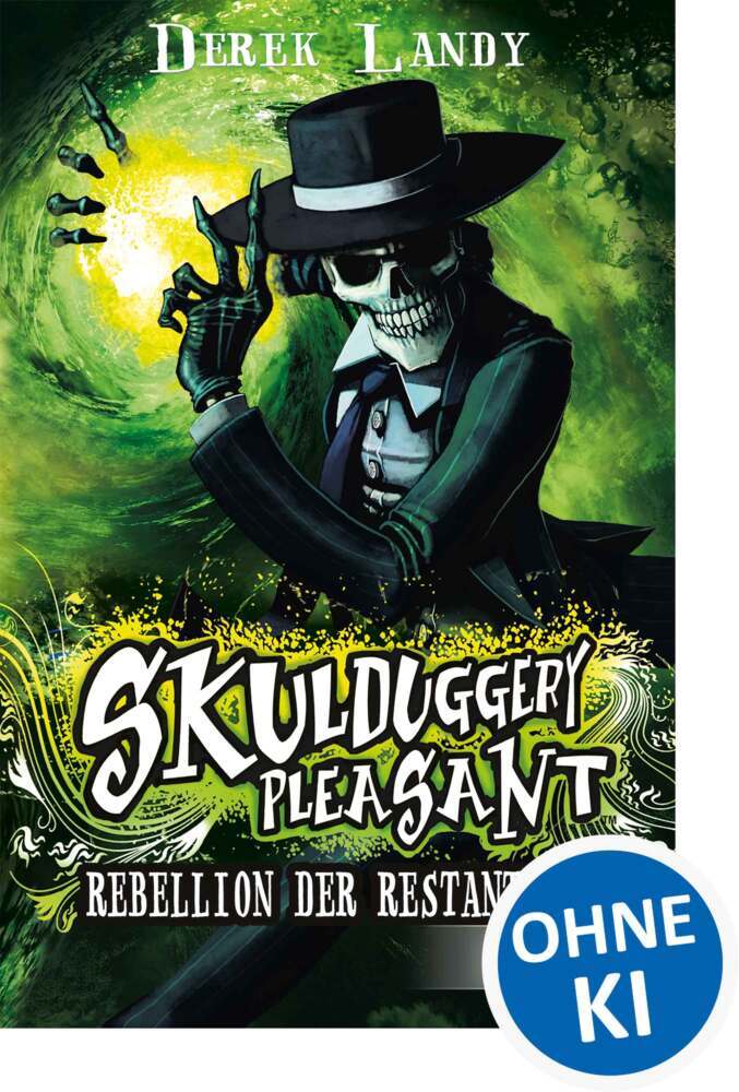 Skulduggery Pleasant (Band 5) - Rebellion der Restanten (Derek Landy)