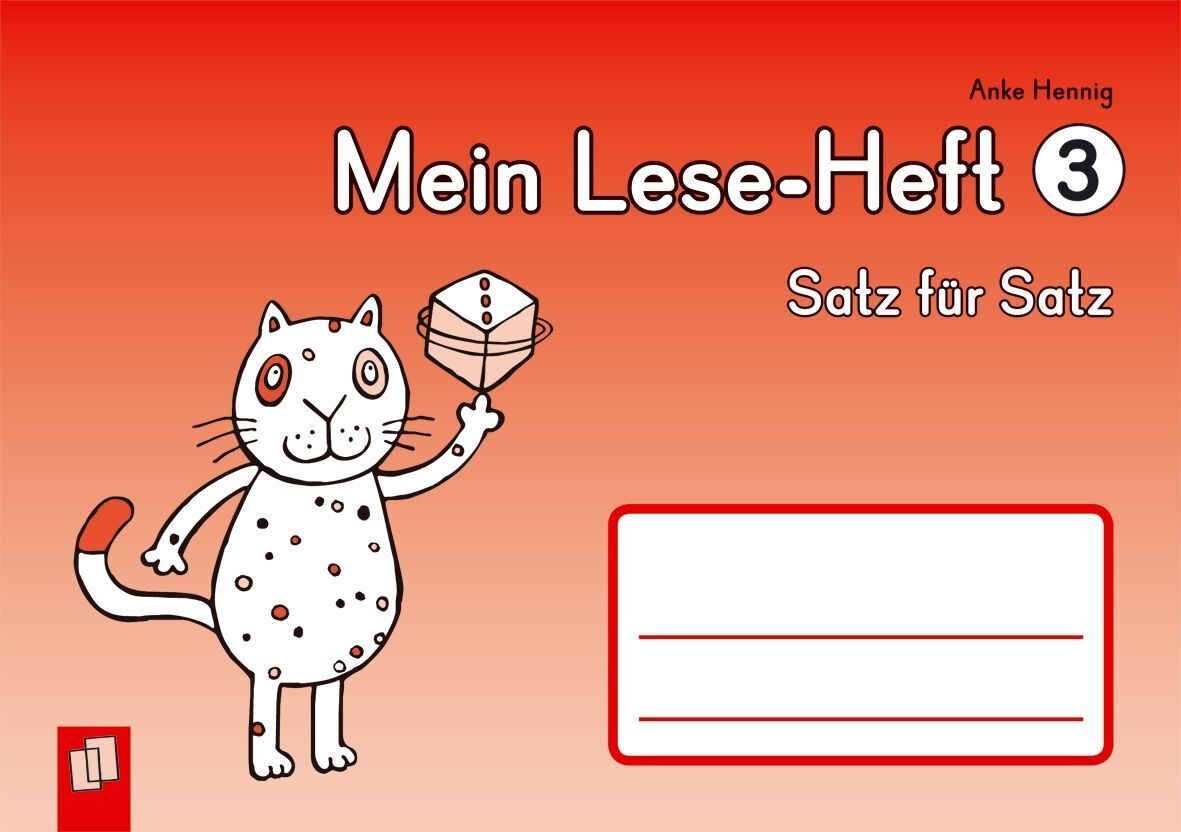 Mein Lese-Heft 3 - Satz für Satz (Anke Hennig)