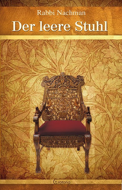 Der leere Stuhl (Rabbi Nachman)