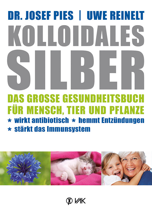 Kolloidales Silber (Josef Pies)