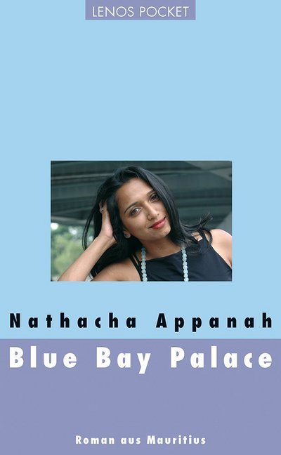 Blue Bay Palace (Nathacha Appanah)