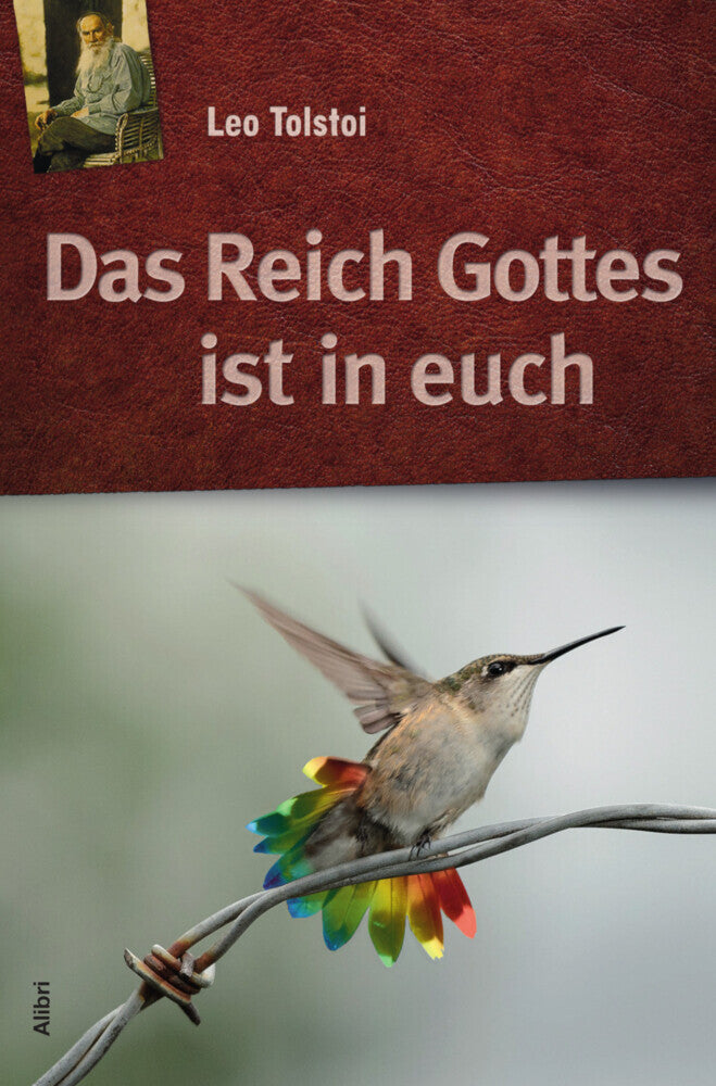 Das Reich Gottes ist in Euch (Leo N. Tolstoi)