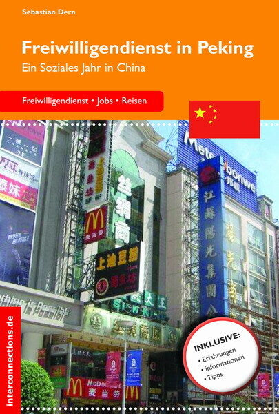 Freiwilligendienst in Peking (Sebastian Dern)