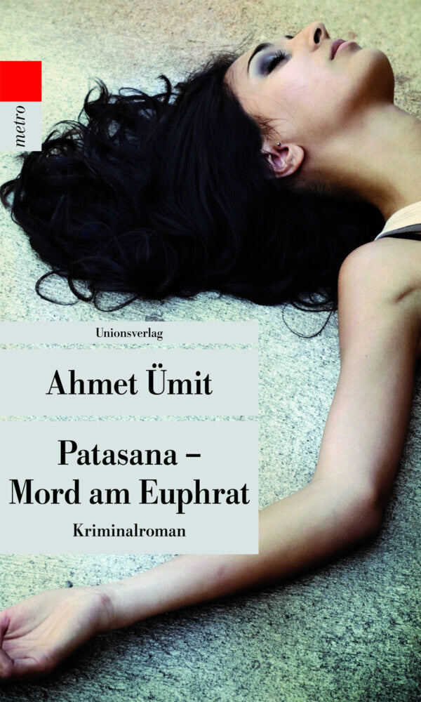 Patasana - Mord am Euphrat (Ahmet Ümit)