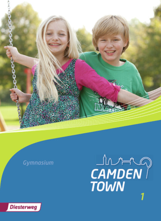 Camden Town - Allgemeine Ausgabe 2012 für Gymnasien.Bd.1