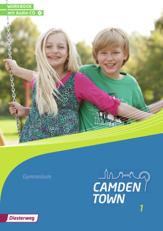 Camden Town - Allgemeine Ausgabe 2012 für Gymnasien.Bd.1