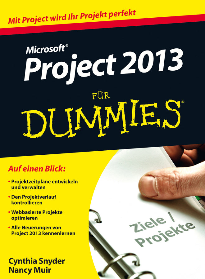 Microsoft Project 2013 für Dummies (Cynthia Snyder Stackpole)