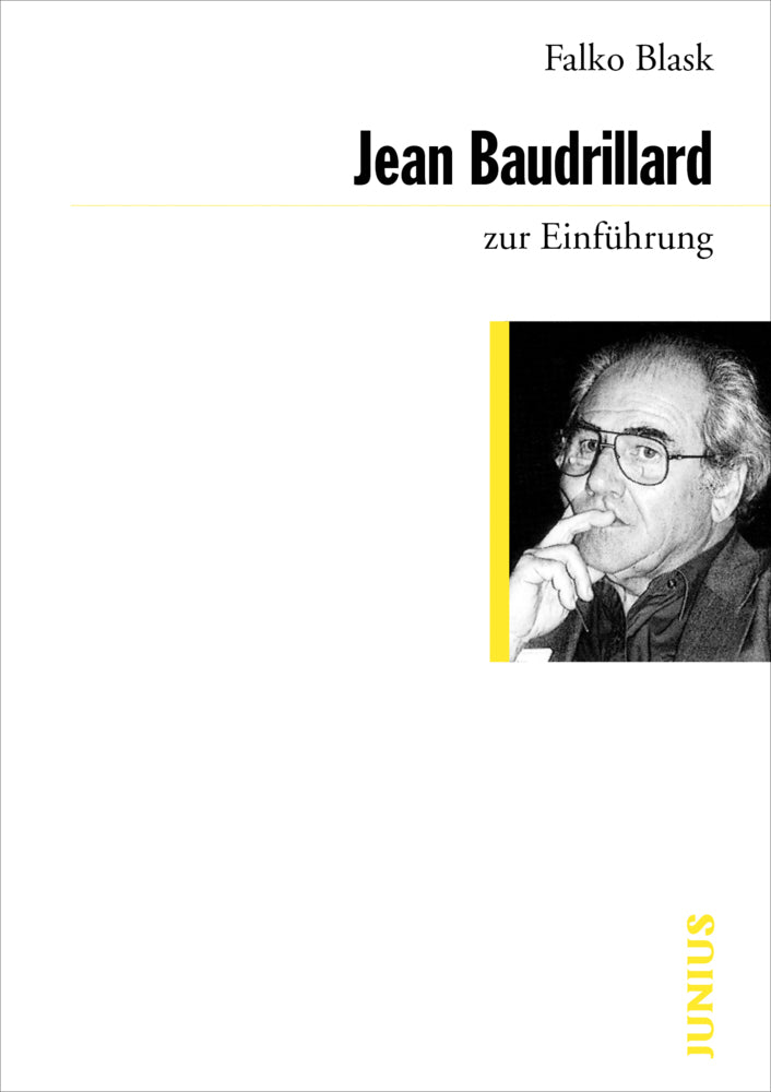 Jean Baudrillard zur Einführung (Falko Blask)