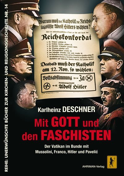 Mit Gott und den Faschisten (Karlheinz Deschner)