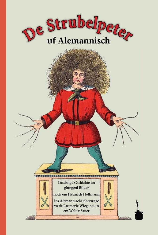 De Strubelpeter uf Alemannisch (Heinrich Hoffmann)