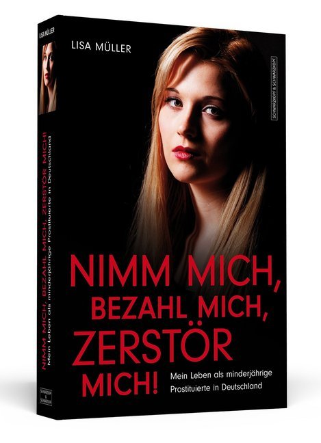 Nimm mich, bezahl mich, zerstör mich! (Lisa Müller)